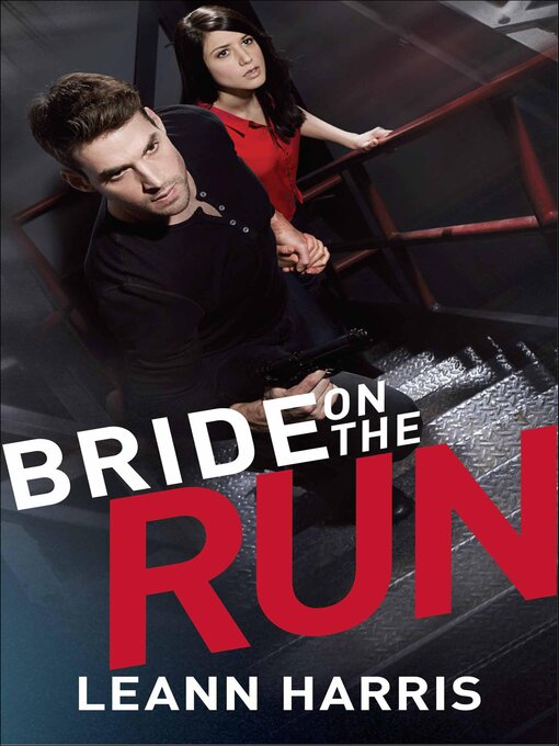 Title details for Bride on the Run by Leann Harris - Available